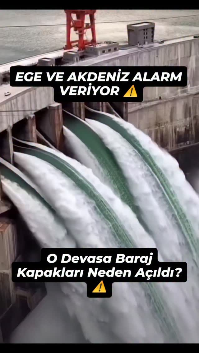 Ege ve Akdeniz'de Doğa İplerini Elimizden Alıyor! ​Görüntüler korkutucu, biliyorum. Baraj kapakları …